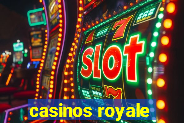 casinos royale