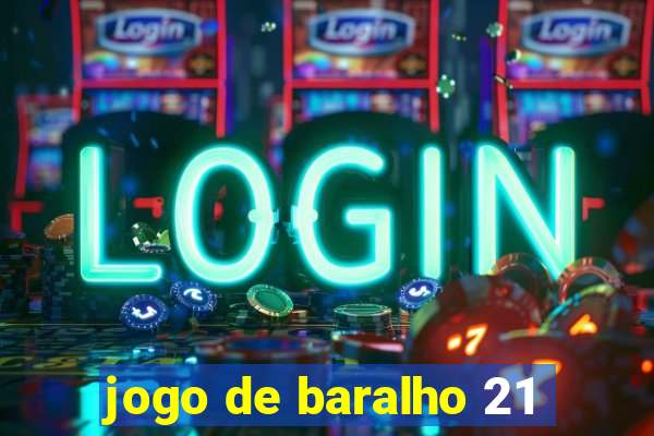 jogo de baralho 21