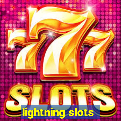 lightning slots