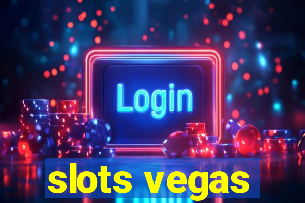 slots vegas