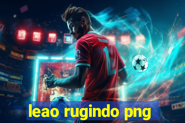 leao rugindo png