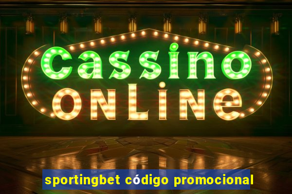 sportingbet código promocional