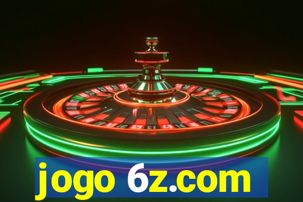 jogo 6z.com