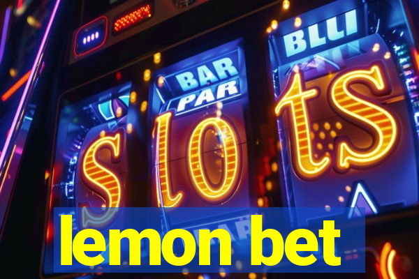 lemon bet