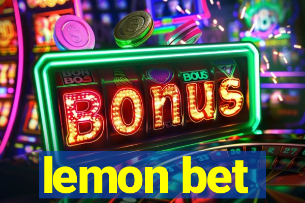 lemon bet