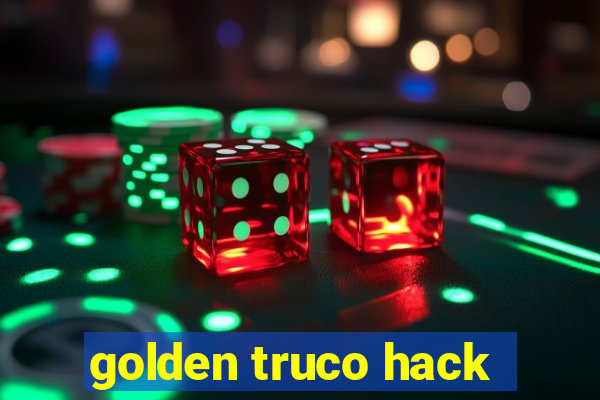 golden truco hack