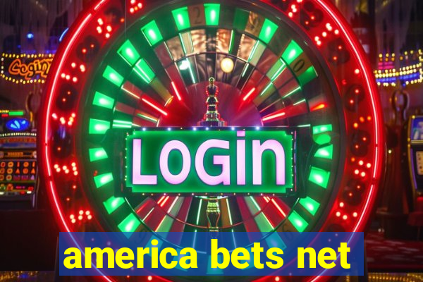 america bets net