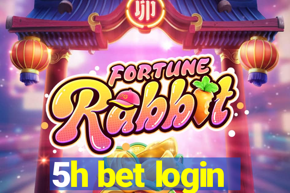 5h bet login