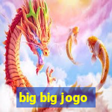 big big jogo