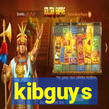 kibguys