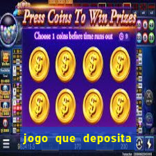 jogo que deposita 1 real