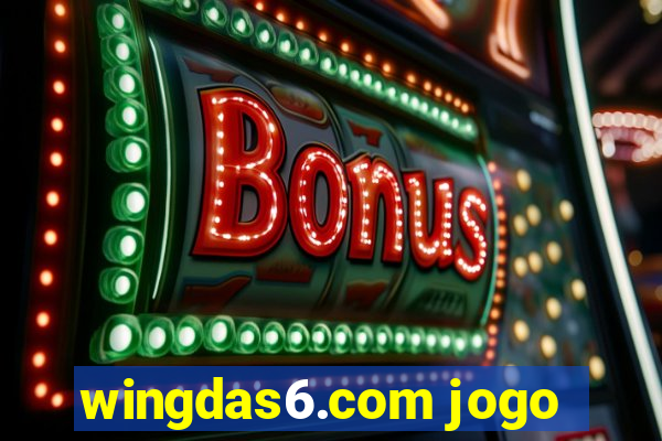 wingdas6.com jogo