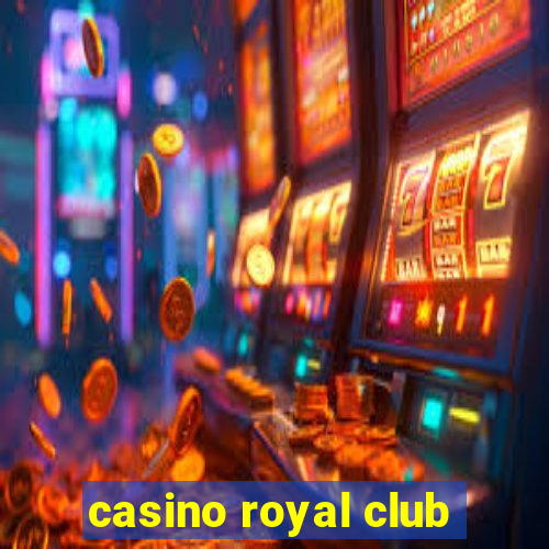 casino royal club