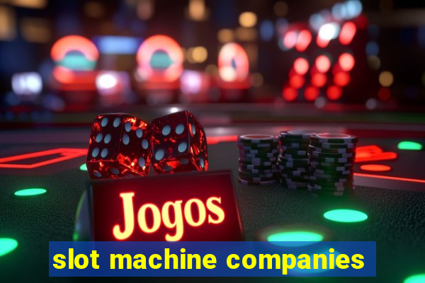 slot machine companies