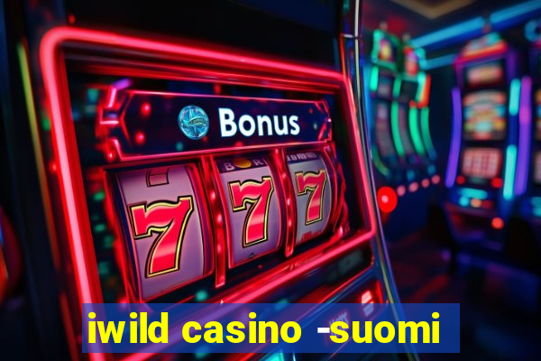 iwild casino -suomi