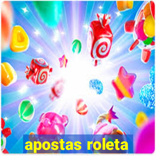 apostas roleta