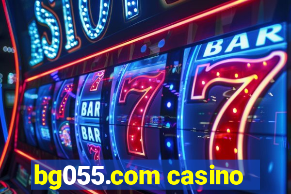 bg055.com casino