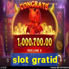 slot gratid