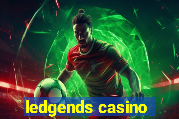 ledgends casino