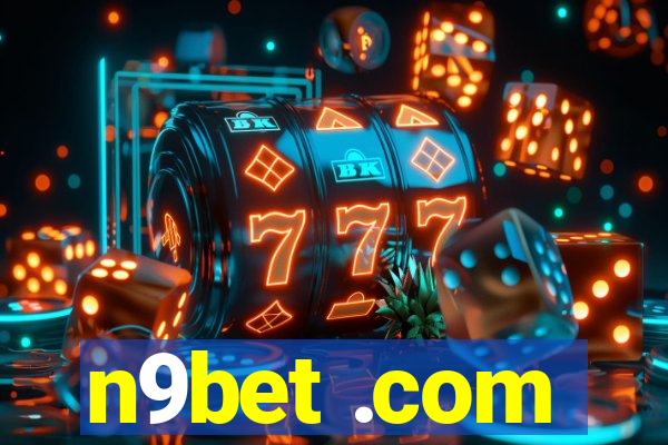 n9bet .com