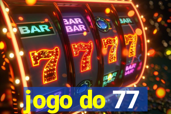 jogo do 77