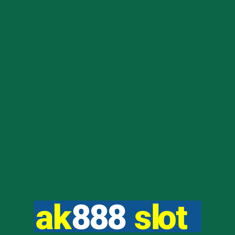 ak888 slot