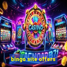 bingo site offers