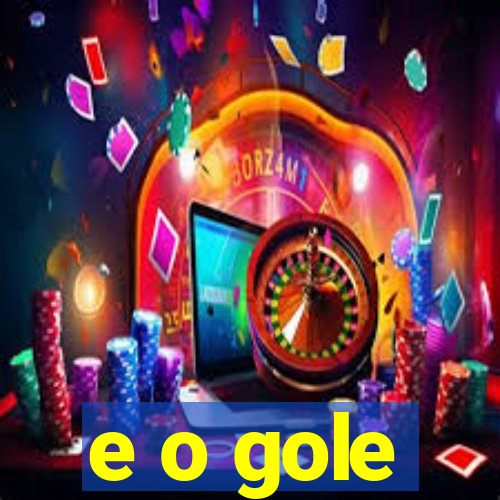 e o gole