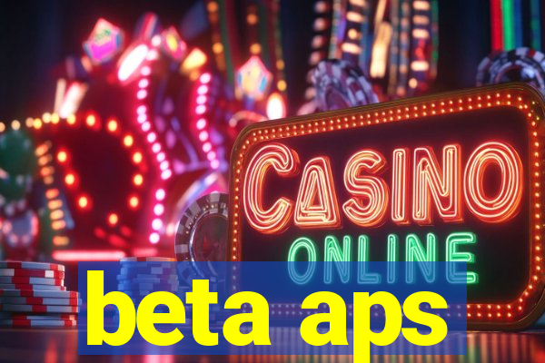 beta aps