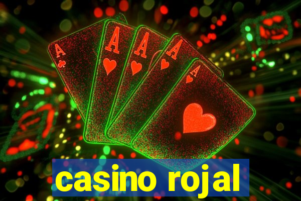 casino rojal