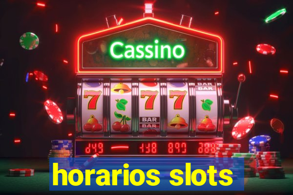 horarios slots