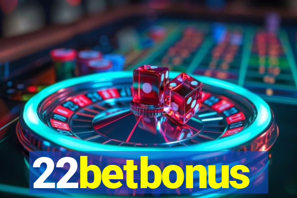 22betbonus