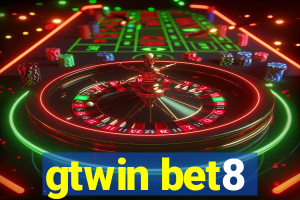 gtwin bet8