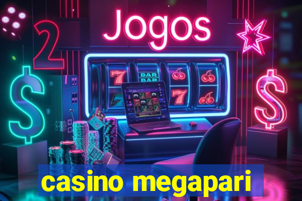 casino megapari