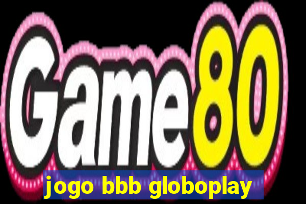 jogo bbb globoplay