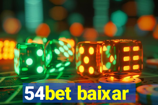 54bet baixar