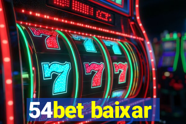 54bet baixar