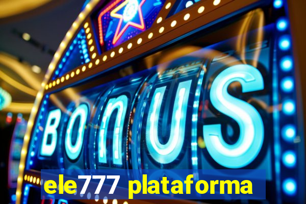 ele777 plataforma