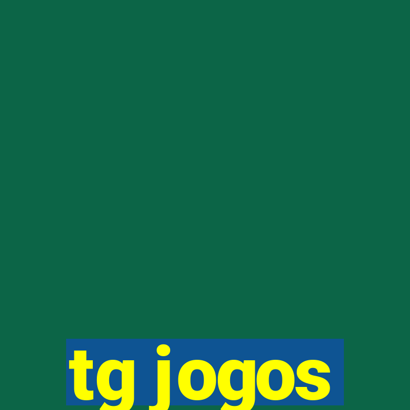 tg jogos