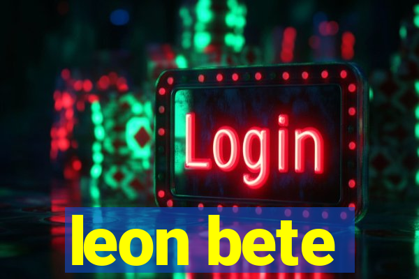 leon bete