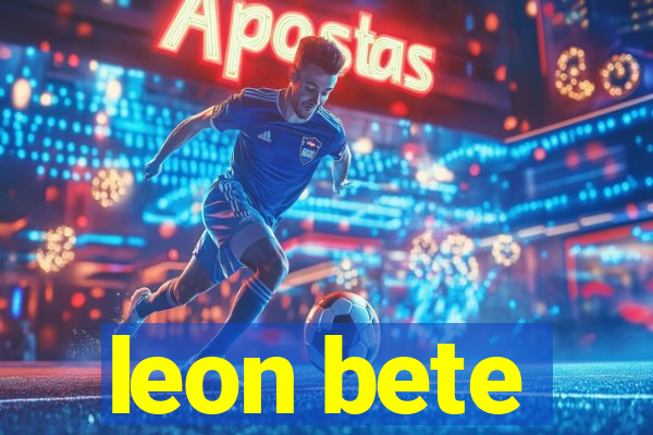 leon bete