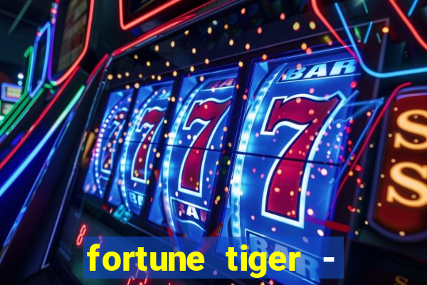 fortune tiger - reclame aqui