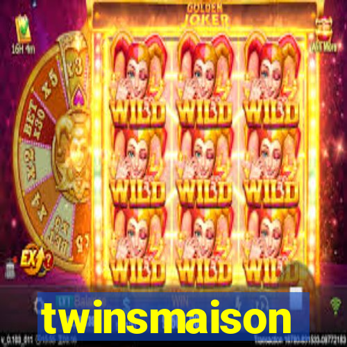 twinsmaison