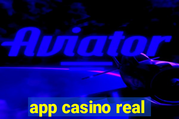 app casino real