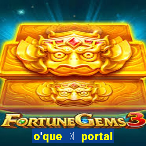 o'que 茅 portal do zacarias