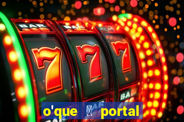 o'que 茅 portal do zacarias