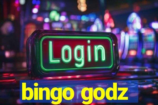 bingo godz