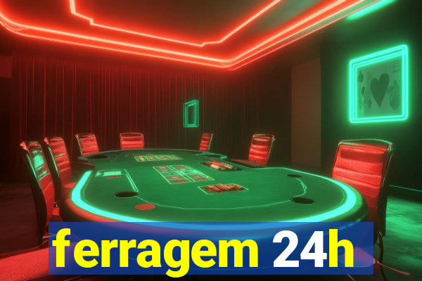 ferragem 24h