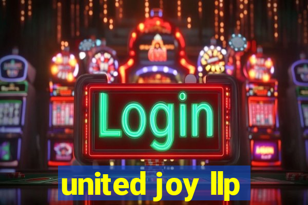 united joy llp