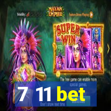 7 11 bet